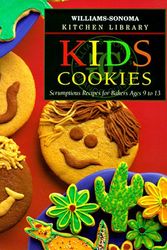 Cover Art for 9780737020083, Kid's Cookies: Scrumptious Recipes for Bakers Ages 9 to 13 (William-Sonoma Kitchen Library) by Katzman, Susan Manlin