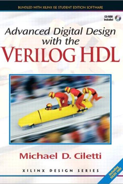 Cover Art for 9780130891617, Advanced Digital Design with the Verilog HDL by Michael D. Ciletti