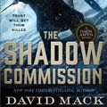 Cover Art for 9780765383235, The Shadow Commission by David Mack