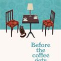 Cover Art for 9781529029598, Before the Coffee Gets Cold by Geoffrey Trousselot