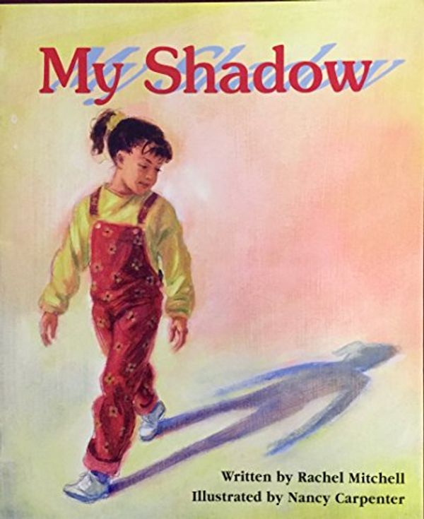 Cover Art for 9780663593606, My shadow by Rachel Mitchell