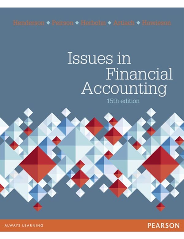 Cover Art for 9781442561175, Issues in Financial Accounting by Scott Henderson