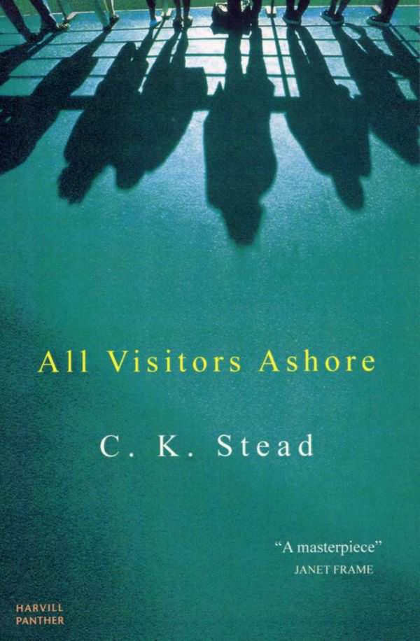 Cover Art for 9781407093284, All Visitors Ashore by C. K. Stead