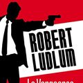 Cover Art for B00DSD8SWS, La Vengeance dans la peau (THRILLER t. 10484) (French Edition) by Robert Ludlum