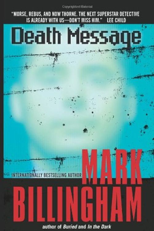 Cover Art for 9780316730525, Death Message by Mark Billingham
