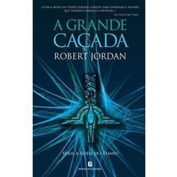 Cover Art for 9789722516075, A GRANDE CAÇADA by ROBERT JORDAN