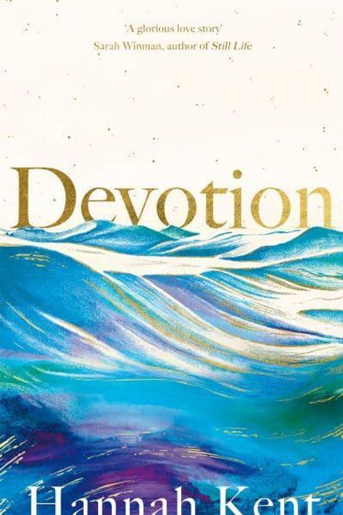 Cover Art for 9781509863891, Devotion by Hannah Kent