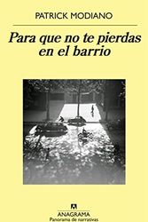 Cover Art for 9788433979308, Para Que No Te Pierdas En El Barrio by Patrick Modiano