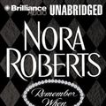 Cover Art for 9781593551841, Remember When by Nora Roberts