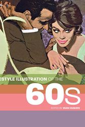 Cover Art for 9781783130061, Lifestyle Illustration of the 1960s by Rian Hughes