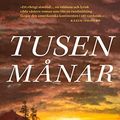 Cover Art for 9789113111667, Tusen manar by Sebastian Barry