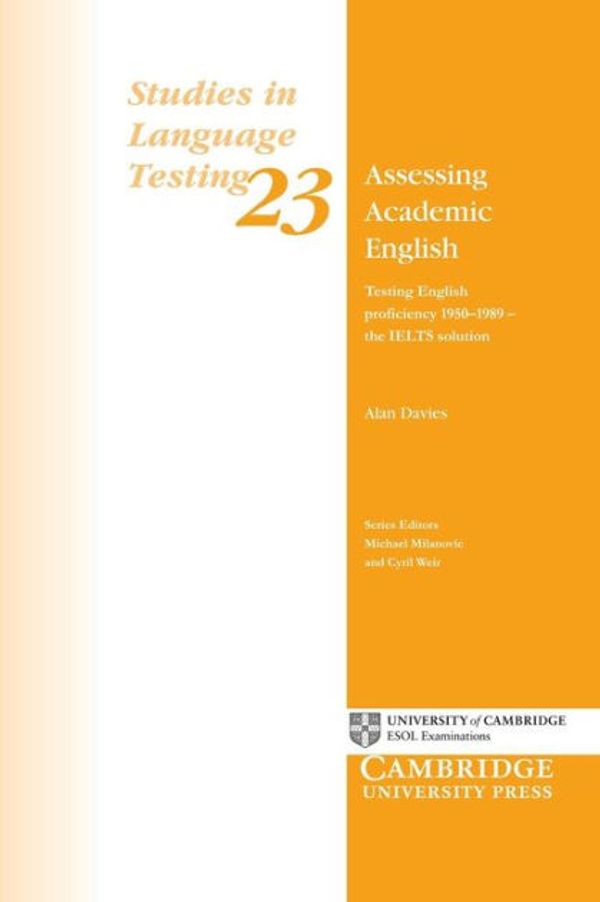 Cover Art for 9780521542500, Assessing Academic English by Alan Davies