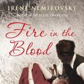 Cover Art for 9780701181833, Fire in the Blood by Nemirovsky Irene