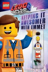 Cover Art for 9781338307580, Emmet's Guide to Being More Awesome: With Minifigure (the Lego Movie 2) by Meredith Rusu