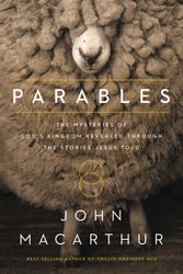 Cover Art for 9781400203482, The Parables of Jesus by John F. MacArthur