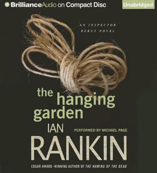 Cover Art for 9781480523845, The Hanging Garden (Inspector Rebus) by Ian Rankin