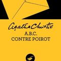 Cover Art for 9782702436158, ABC Contre Poirot (French Edition) by Agatha Christie
