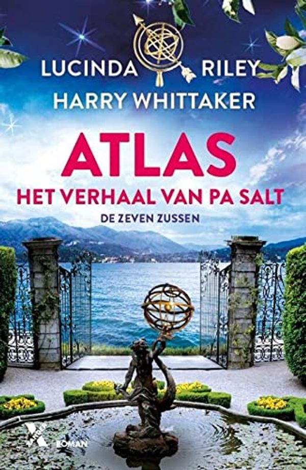 Cover Art for 9789401615877, Atlas: Het verhaal van Pa Salt (De zeven zussen, 8) by Lucinda Riley, Harry Whittaker