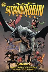 Cover Art for 9781779523037, Batman & Robin Eternal Omnibus by Tynion IV, James, Snyder, Scott
