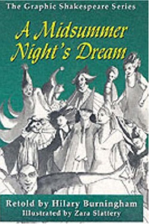 Cover Art for 9780237524401, A Midsummer Night's Dream (Graphic Shakespeare Series) by William Shakespeare