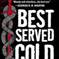 Cover Art for 9780316044950, Best Served Cold by Joe Abercrombie