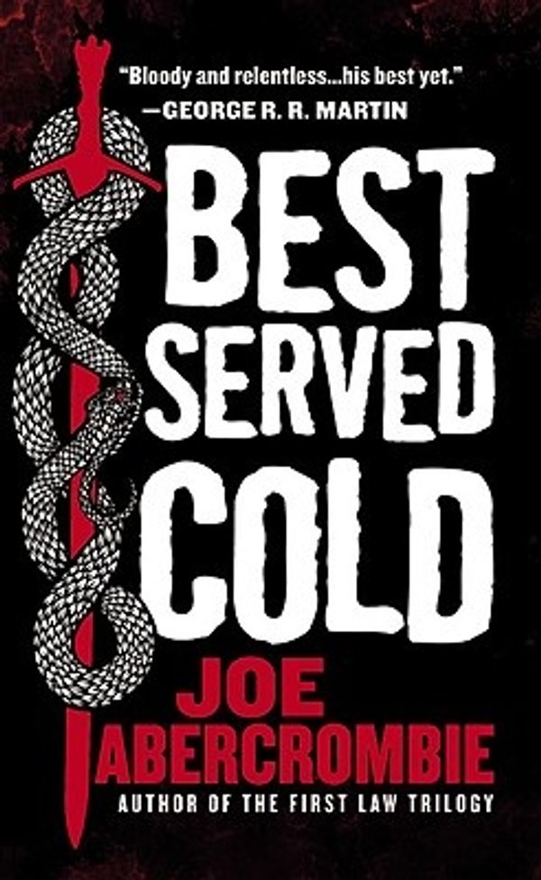 Cover Art for 9780316044950, Best Served Cold by Joe Abercrombie