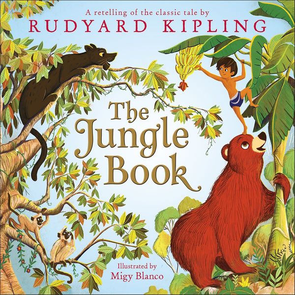 Cover Art for 9780062459503, The Jungle Book by Rudyard Kipling, Laura Driscoll
