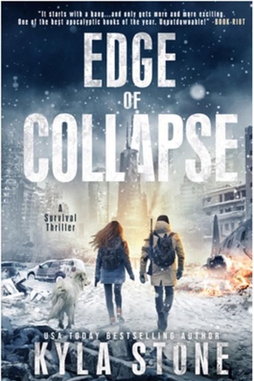 Cover Art for 9781945410475, Edge of Collapse: A Post-Apocalyptic EMP Survival Thriller by Kyla Stone