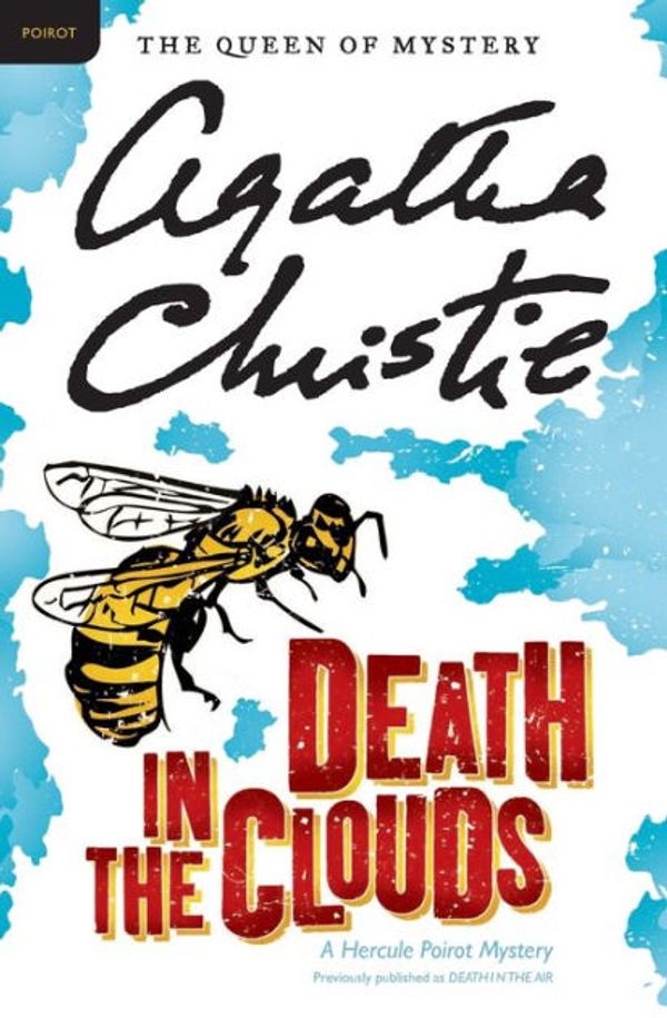 Cover Art for 9780062573315, Death in the Clouds by Agatha Christie