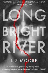 Cover Art for 9781786331625, Long Bright River by Liz Moore
