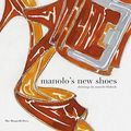 Cover Art for 9781580932820, Manolo's New Shoes by Manolo Blahnik