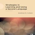 Cover Art for 9781317861164, Strategies in Learning and Using a Second Language by Andrew D. Cohen