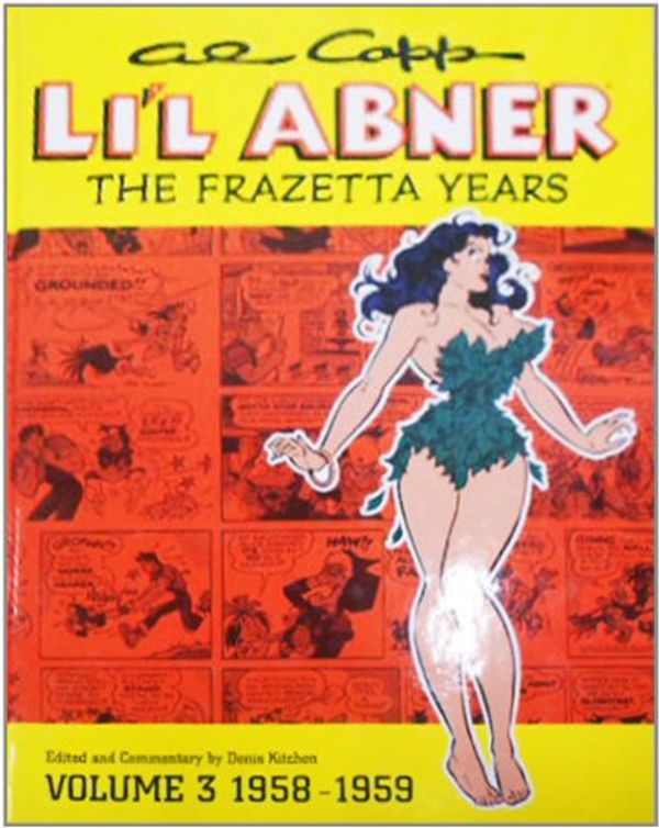 Cover Art for 9781569719770, Al Capp's Li'l Abner: 1958-1959 v. 3 by Frank Frazetta