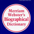 Cover Art for 9780877797432, Merriam-Webster's Biographical Dictionary by Merriam-Webster