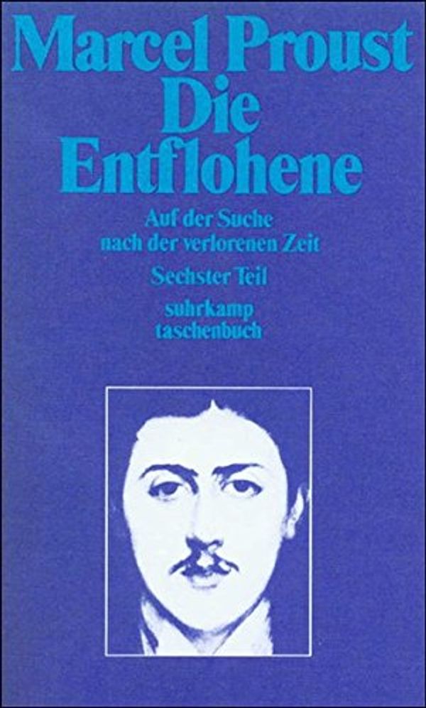 Cover Art for 9783518374184, Die Entflohene. by Marcel Proust