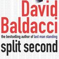 Cover Art for 9781405005210, Split Second by David Baldacci