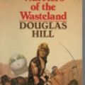 Cover Art for 9780330284523, Warriors of the Wasteland by Douglas Hill