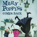 Cover Art for B004H1U2KQ, Mary Poppins Comes Back by P. L. Travers