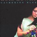 Cover Art for 9780786230488, Gathering Blue by Lois Lowry