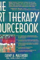 Cover Art for 9781565658844, The Art Therapy Sourcebook by Cathy Malchiodi