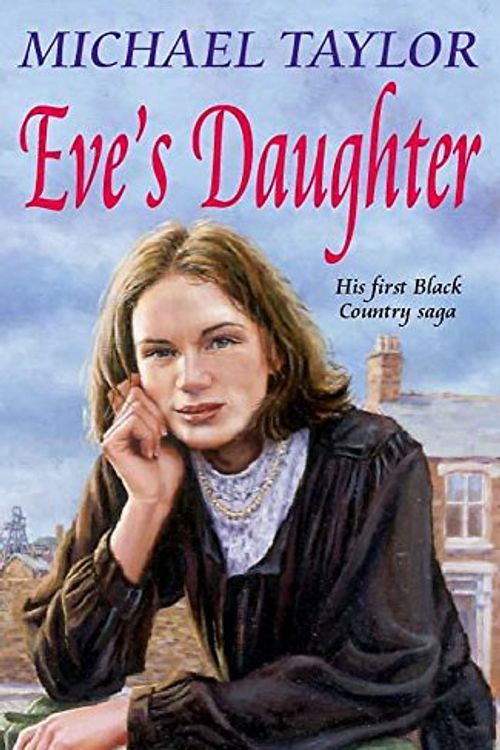 Cover Art for 9780340818244, Eve's Daughter by Michael Taylor