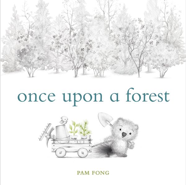 Cover Art for 9780593380147, Once Upon a Forest by Pam Fong