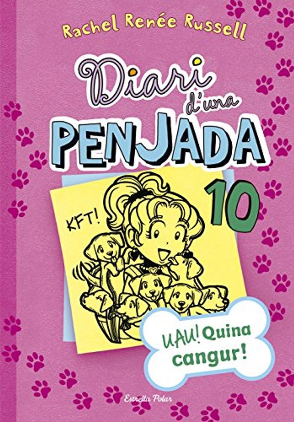 Cover Art for B01JMD38PE, Diari d'una Penjada 10. UAU! Quina cangur! by Rachel Renée Russell