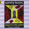 Cover Art for 9781595197733, Sammy Keyes and the Psycho Kitty Queen by Wendelin Vandraanen