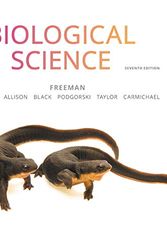 Cover Art for 9780134678320, Biological Science by Scott Freeman, Kim Quillin, Lizabeth Allison, Michael Black, Greg Podgorski, Emily Taylor, Jeff Carmichael