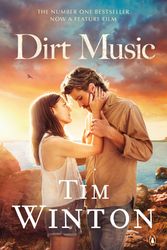 Cover Art for 9781761040719, Dirt Music by Tim Winton