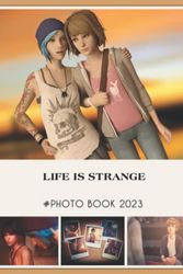 Cover Art for 9798368239750, Photo Book Of Cartoon/Games Life Is Strange: Life Is Strange Cartoon/Games Picture Book For Photos With 30+ Pictures Photos, 2023 Photobook Christmas Gifts For Men Women Boy Girl Kid Teen by Michael Taylor