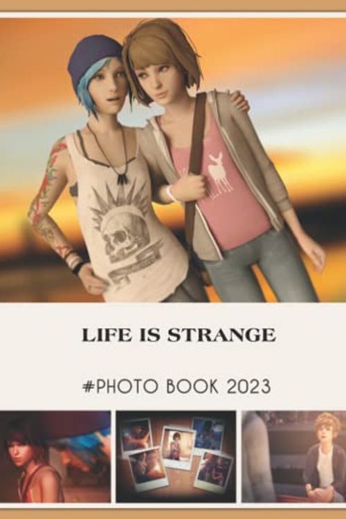 Cover Art for 9798368239750, Photo Book Of Cartoon/Games Life Is Strange: Life Is Strange Cartoon/Games Picture Book For Photos With 30+ Pictures Photos, 2023 Photobook Christmas Gifts For Men Women Boy Girl Kid Teen by Michael Taylor