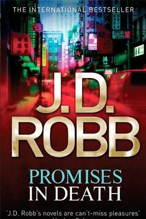 Cover Art for B00IJ0LWYG, Promises In Death: 28 by Robb, J. D. (2013) Paperback by J. D. Robb (author)