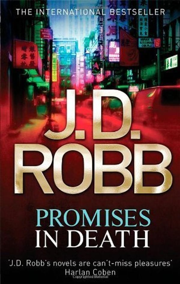 Cover Art for B00IJ0LWYG, Promises In Death: 28 by Robb, J. D. (2013) Paperback by J. D. Robb (author)